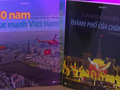 Một Việt Nam đầy tự hào qua hai cuốn sách ảnh “50 năm sức mạnh Việt Nam” và“Thành phố hòa bình, Thành phố của chúng ta”