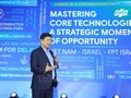 Tập đoàn FPT công bố thành lập FPT Israel, mở rộng hiện diện tại trung tâm công nghệ hàng đầu thế giới 