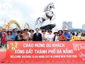 Đà Nẵng đón du khách nước ngoài đầu tiên xông đất đầu năm mới Bính Ngọ