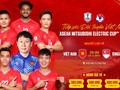 Vé trận Việt Nam – Singapore tại bán kết ASEAN CUP bán hết chỉ sau 15 phút mở bán trực tuyến