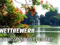 Ergebnis des Wettbewerbs “Was wissen Sie über Vietnam 2015” 