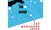 Les Mauvaises Têtes - Deuxième partie