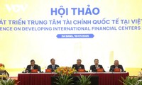 Vietnam kann ein internationales Finanzzentrum errichten und entwickeln