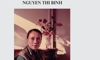 Madame Nguyen Thi Binh’s memoir translated into English