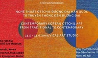 Ausstellung über die südkoreanische Ottchil-Kunst in Hanoi