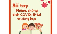 Ban hành Sổ tay bảo đảm an toàn phòng, chống dịch Covid-19 trong trường học