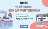 VOV 대외 라디오 방송(VOV5), 한국어 등 3개 외국어 신규 채용