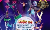 Thi Tài năng Diễn viên Xiếc toàn quốc – 2018