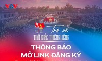VOV chính thức mở cổng đăng ký tham gia chương trình “Trở về thời khắc thiêng liêng”
