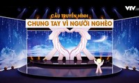 Truyền hình trực tiếp “Cả nước chung tay vì người nghèo” vào 17/10 hằng năm