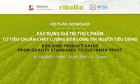 Xây dựng giá trị sản phẩm từ tiêu chuẩn chất lượng đến lòng tin của người tiêu dùng