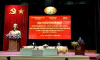 Hội thảo về người cộng sản kiên cường, nhà lãnh đạo tài năng của Đảng và cách mạng Việt Nam: Lê Đức Thọ