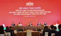 Hội nghị toàn quốc tổng kết công tác Hội đồng nhân dân các tỉnh, thành phố