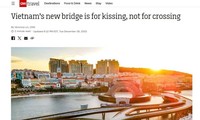 Medios internacionales enaltecen Puente del Beso de Vietnam