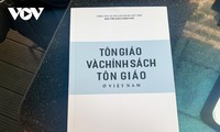 Veröffentlichung des Weißbuches über Religion und religiöse Politik in Vietnam