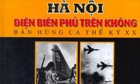 40ปีให้หลังกับพลังชีวิตของบทเพลง ฮานอย-เดียนเบียนฟูกลางเวหา