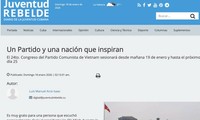 À Cuba, Juventud Rebelde salue le XIVᵉ Congrès national du Parti communiste vietnamien