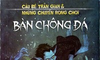 Nguyên Hương ra mắt bộ truyện dài tập cho thiếu nhi: Cậu bé trần gian và những chuyến rong chơi