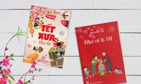 Hai ấn phẩm mới chào đón Tết Kỷ Hợi 2019 Tết xưa thơ bé và Nhớ ơi là Tết