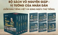 Giới thiệu bộ sách “Võ Nguyên Giáp - Vị tướng của nhân dân”