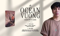 “Hoàng đế xứ Gladness” – Tác phẩm mới của Ocean Vuong ra mắt bản dịch tiếng Việt
