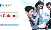 แอพพลิเคชั่น VNPT e-Cabinet มีส่วนร่วมสร้างสรรค์รัฐบาลอิเล็กทรอนิกส์