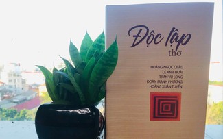 Phác thảo chân dung thơ “Độc lập”