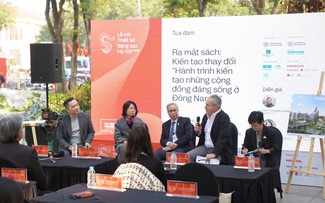 Ra mắt sách “Kiến tạo thay đổi: hành trình kiến tạo những cộng đồng đáng sống ở Đông Nam Á”