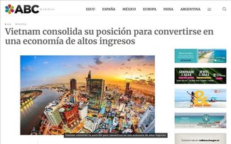 Foreign media highlights Vietnam’s economic achievements since national reunification