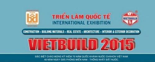 Vietbuild International Exhibition 2015 opens
