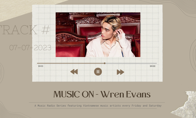 MUSIC ON - Wren Evans