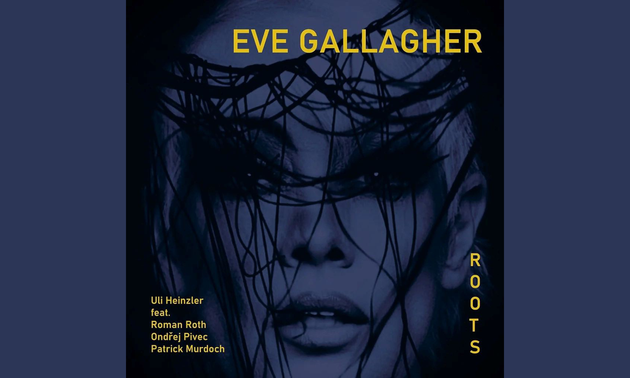 Roots - Album by Eve Gallagher and Uli Heinzler