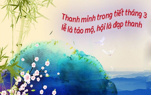 Thông tin về phát triển du lịch làng nghề; tết thanh minh của người Việt