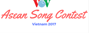 สถานีวิทยุเวียดนามเป็นเจ้าภาพการประกวด เสียงเพลงอาเซียน 2017