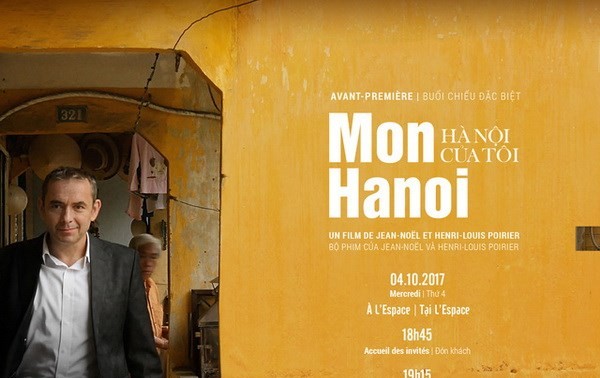 L’ancien ambassadeur français Jean-Noël Poirier tourne un film sur Hanoï