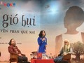 Nguyễn Phan Quế Mai và Đời gió bụi “trở về” với tiếng Việt 
