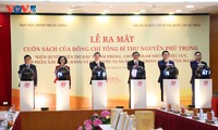 Ra mắt cuốn sách về phòng chống tham nhũng của Tổng Bí thư Nguyễn Phú Trọng