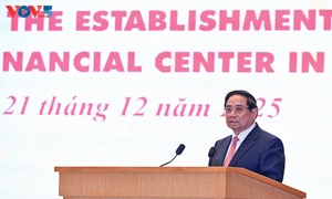 การจัดตั้งศูนย์กลางทางการเงินระหว่างประเทศ: เวียดนามก้าวเข้าสู่ “เวทีการเงินโลก”