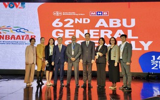 สถานีวิทยุเวียดนามเข้าร่วมการประชุมสมัชชาใหญ่ ABU ครั้งที่ 62 ณ มองโกเลีย