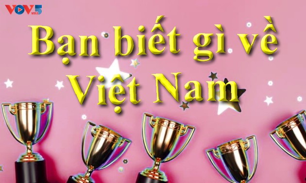Die Gewinner des Wettbewerbs „Was wissen Sie über Vietnam 2025“