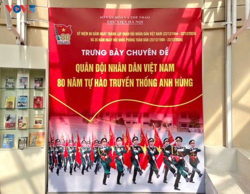 Trưng bày chuyên đề “Quân đội nhân dân Việt Nam – 80 năm tự hào truyền thống anh hùng” - ảnh 1