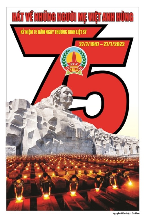 Affiches sur le 75e anniversaire de la Journée des Invalides de guerre et des Morts pour la Patrie - ảnh 9