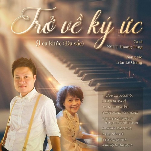 NSƯT Hoàng Tùng “trở về ký ức” với âm nhạc Trần Lệ Giang - ảnh 1