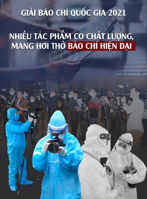 Giải báo chí Quốc gia 2021: Nhiều tác phẩm có chất lượng, mang hơi thở báo chí hiện đại - ảnh 1