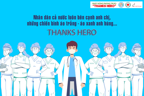 Phát động phong trào ” Thanks Hero”: tri ân những người đang ở tuyến đầu chống dịch - ảnh 6