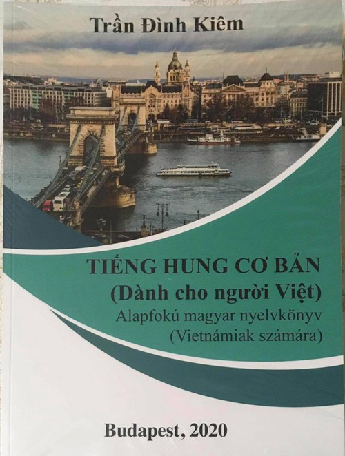 Trần Đình Kiêm - người lặng thầm làm nhịp cầu nối hai ngôn ngữ Việt - Hung - ảnh 3