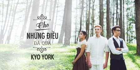 เพลง “Cho những điều đã qua” หรือ “ ให้มันแล้วแล้วไป” - ảnh 1