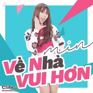 เพลง “Về nhà vui hơn” หรือ “กลับบ้านสนุกกว่า” - ảnh 1