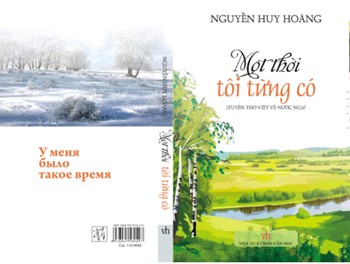 "Một thời tôi từng có" - tiếng lòng người xa xứ trong băng tuyết nước Nga - ảnh 1