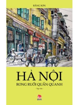 "Hà Nội rong ruổi quẩn quanh" trong mắt người họa sĩ xa xứ - ảnh 1